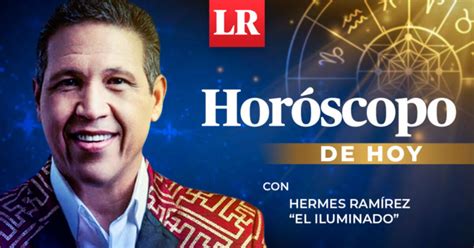 horoscopo de hoy hermes ramirez